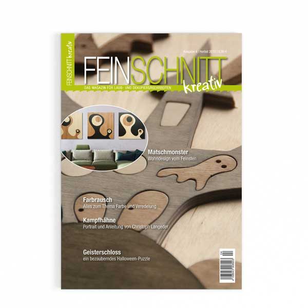 FEINSCHNITTkreativ Ausgabe 4 | Magazin für Laub- und Dekupiersägearbeiten