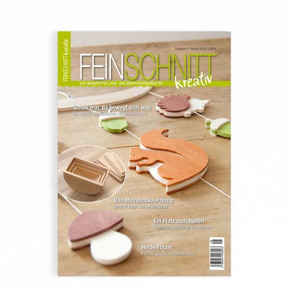 FEINSCHNITTkreativ Ausgabe 8 | Magazin für Laub- und Dekupiersägearbeiten